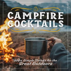 Campfire Cocktails Book