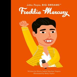 Little People, Big Dreams: Freddie Mercury Book