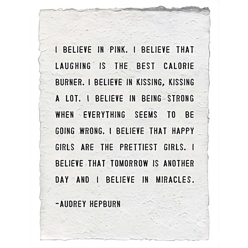 12"x 16" Handmade Paper Print - I Believe in Pink - Audrey Hepburn