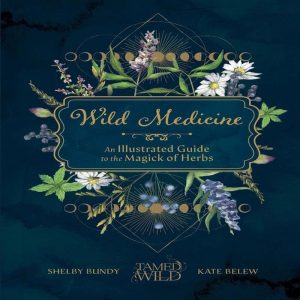 Wild Medicine Book