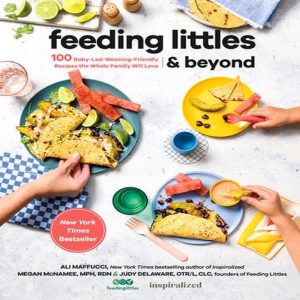 Feeding Littles & Beyond