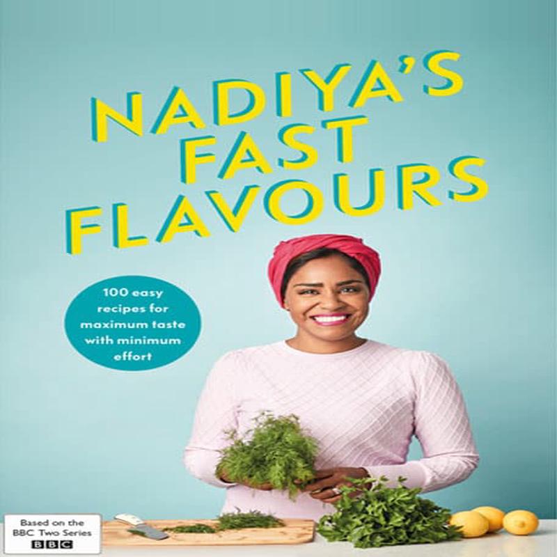 Nadiya's Fast Flavours