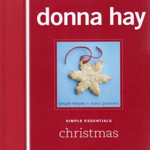 Simple Essentials Christmas, Donna Hay