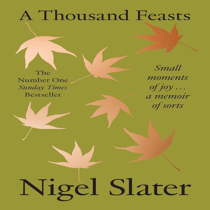 A Thousand Feasts: a new memoir on how to find joy in food, travel and gardening
