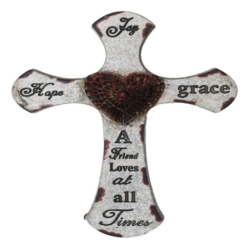 12"H Rustic Inspirational A Friend Loves At All Times Hope Joy Grace Wall Cross