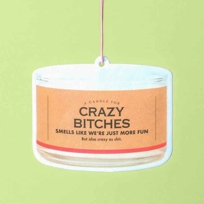 Whiskey River Crazy Bitches Air Freshener