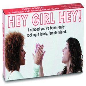 Blue Q Gum Hey Girl Hey!