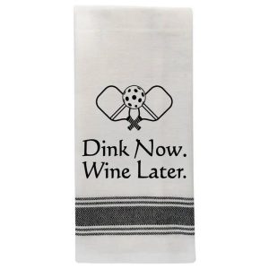 Wild Hare Designs Dink Now Wine Later Tea Towel
