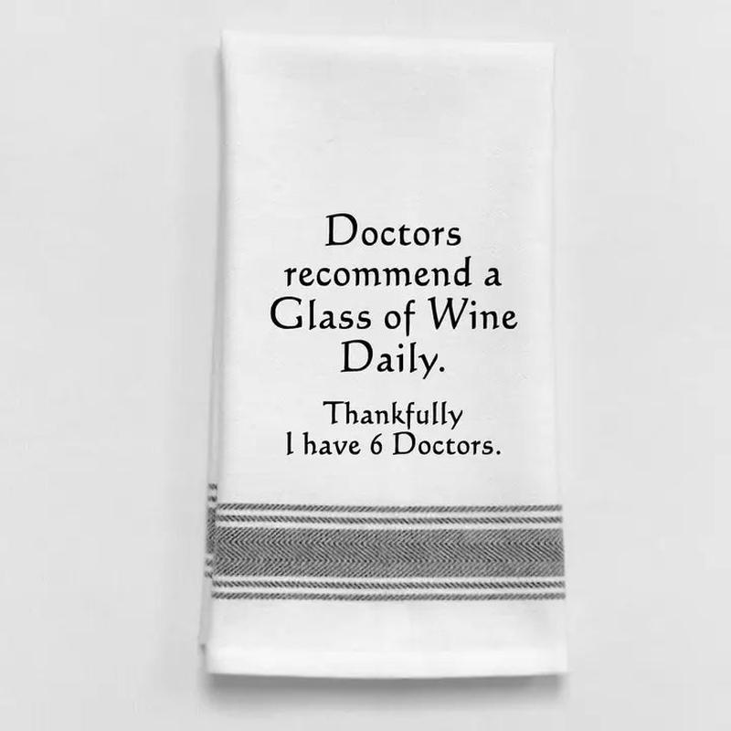 Wild Hare Designs Doctors Recommend One Glass of Wine Tea Towel