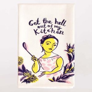Blue Q SP Dishtowel Get The Hell Out of My Kitchen