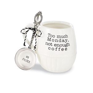 Mud Pie Monday Coffee Mug Set - Too Much Monday, Not Enough Coffee