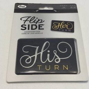 Fred Dishwasher Sign His Her Turn