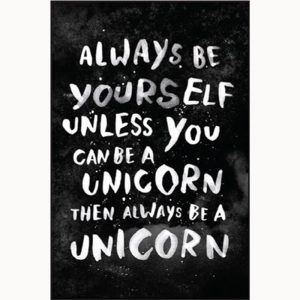 Ephemera Magnet Always Be A Unicorn