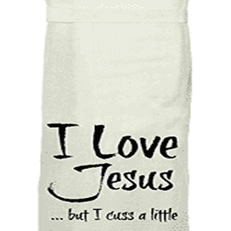 I love Jesus...But I Cuss a Little