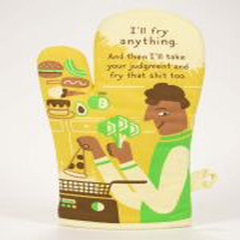 BQ I'll Fry Anything